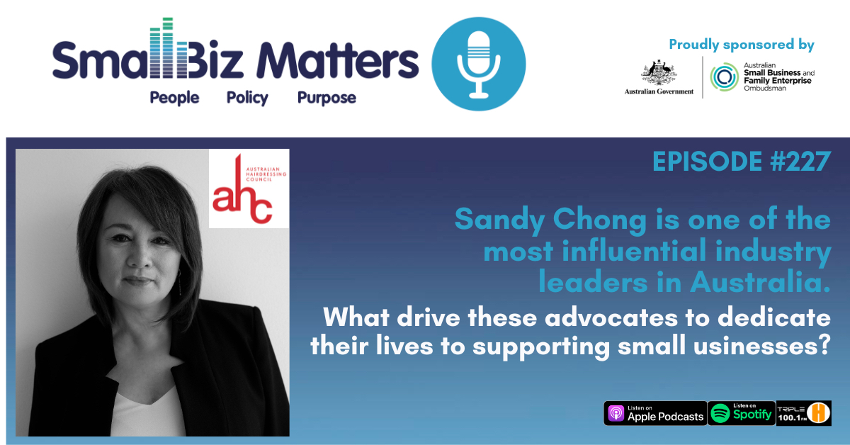 EP#227 ~ We welcome one of the most passionate industry leaders. What drive these advocates to dedicate their lives to supporting small businesses?